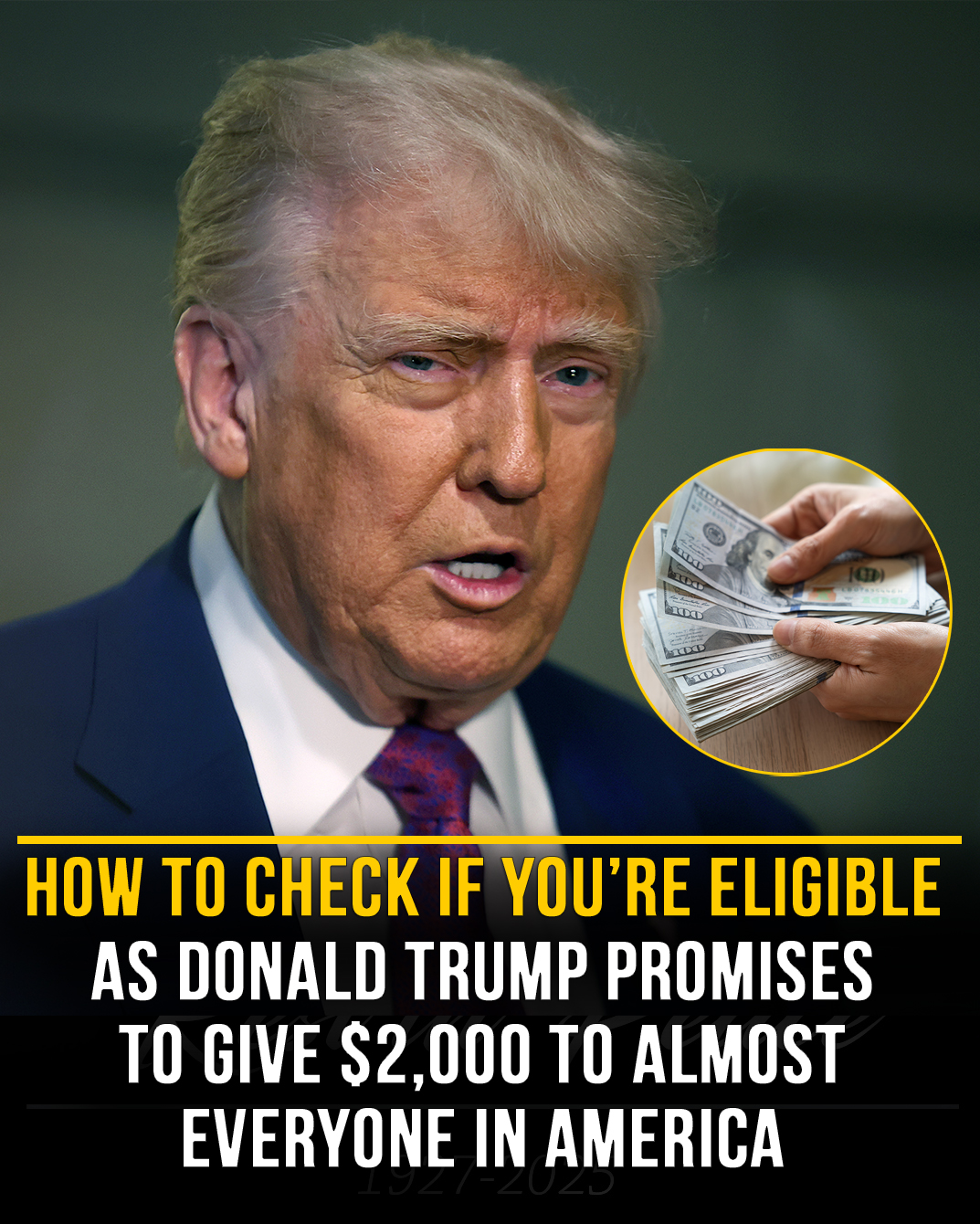 Donald Trump promises to give $2,000 to almost ‘everyone’ in US – who will receive the payout