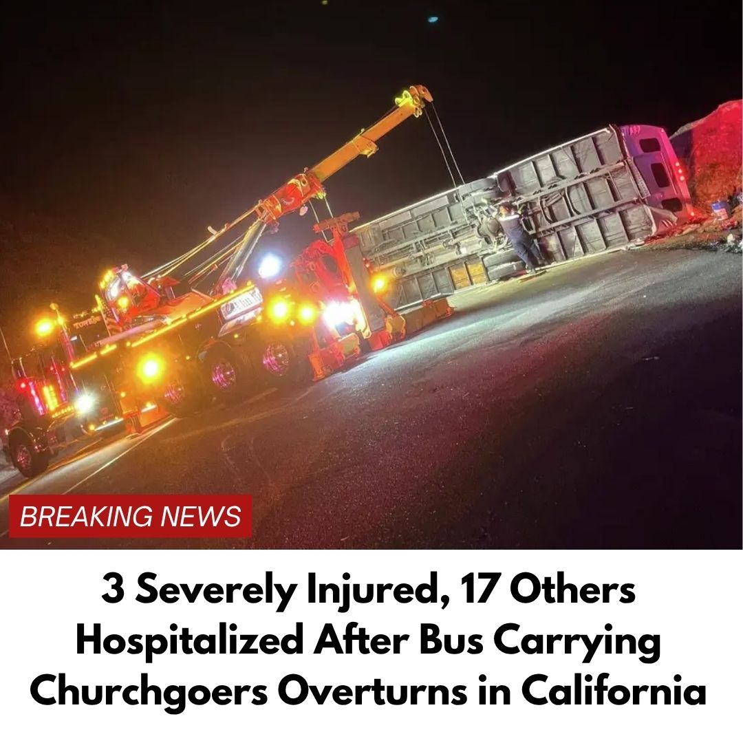3 Severely Injured, 17 Others Hospitalized After Bus Carrying Churchgoers Overturns in California