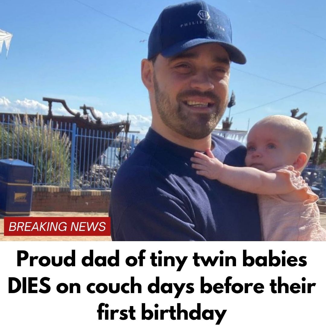 Proud dad of tiny twin babies DIES on couch days before their first birthday