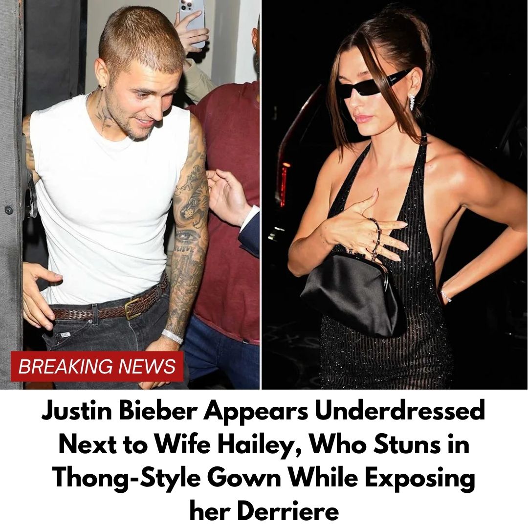 Justin Bieber Appears Underdressed Next to Wife Hailey, Who Stuns in Thong-Style Gown