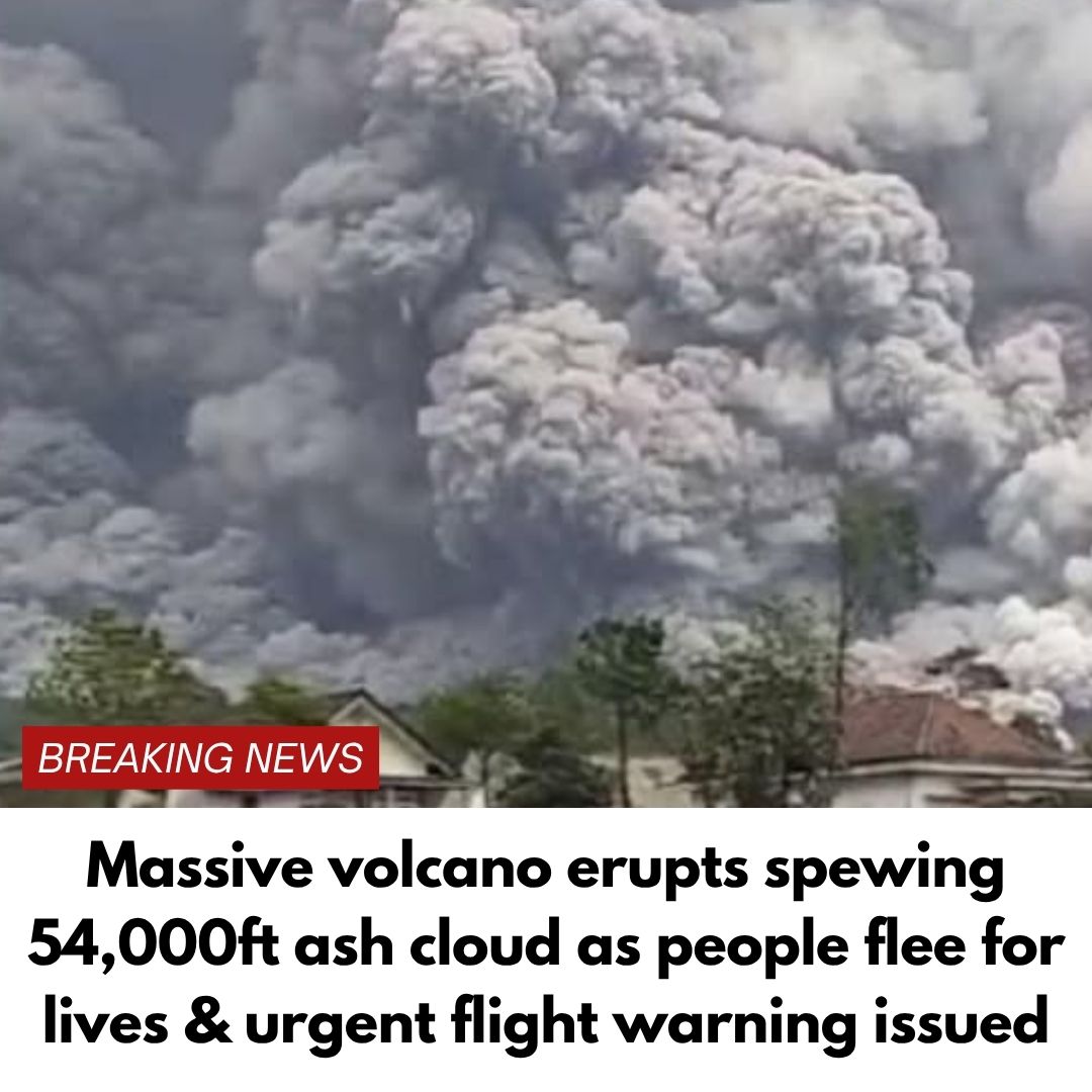 Massive volcano erupts spewing 54,000ft ash cloud as people flee for lives & urgent flight warning issued