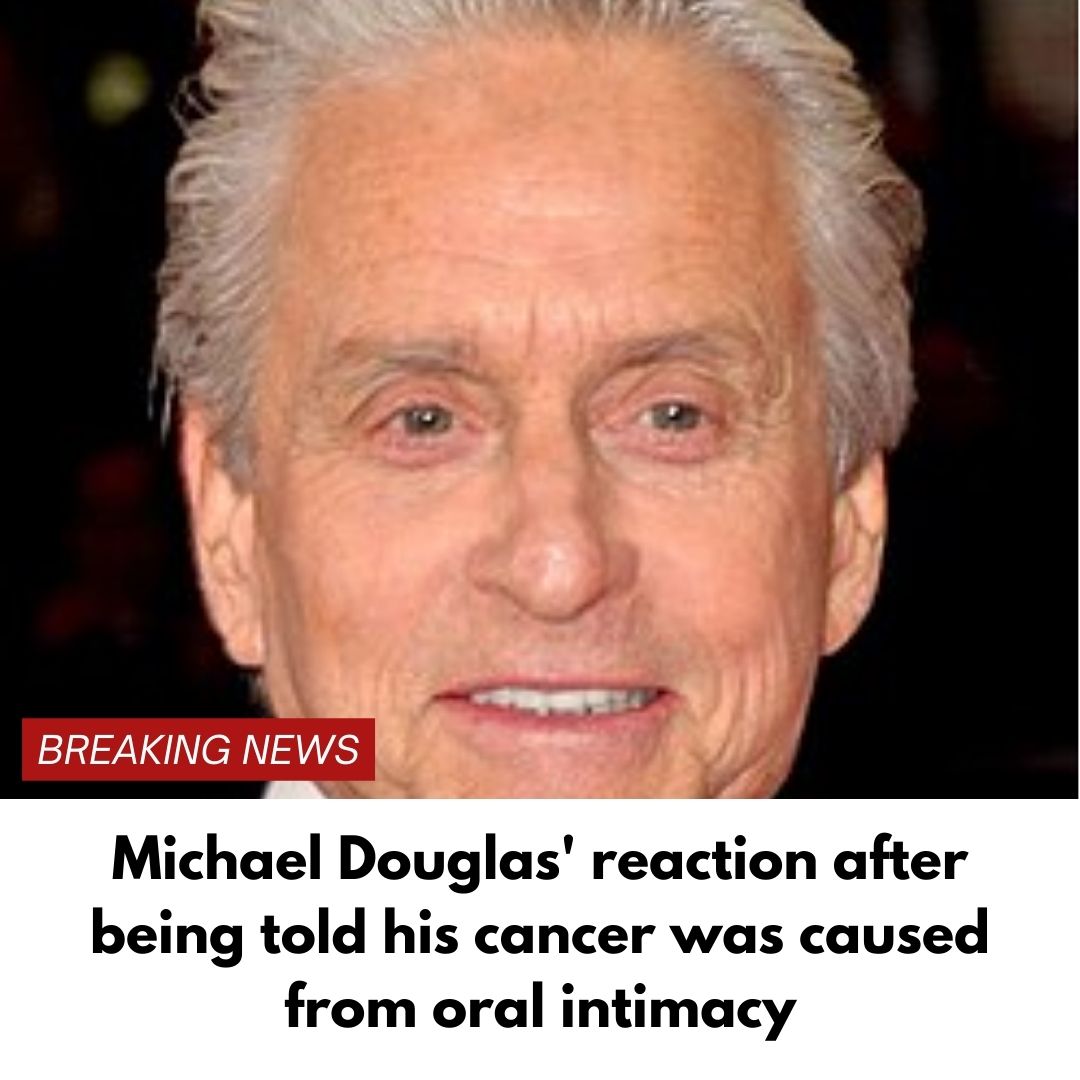 Michael Douglas’ reaction after being told his cancer was caused from oral intimacy