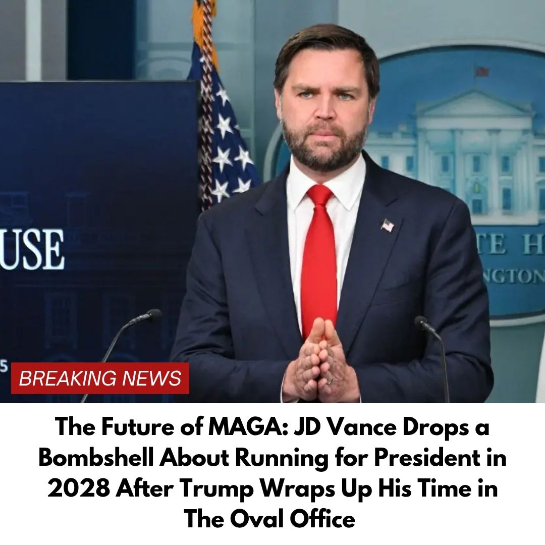The Future of MAGA: J.D. Vance Drops a Bombshell About Running for President in 2028 After Trump Wraps Up His Time in The Oval Office