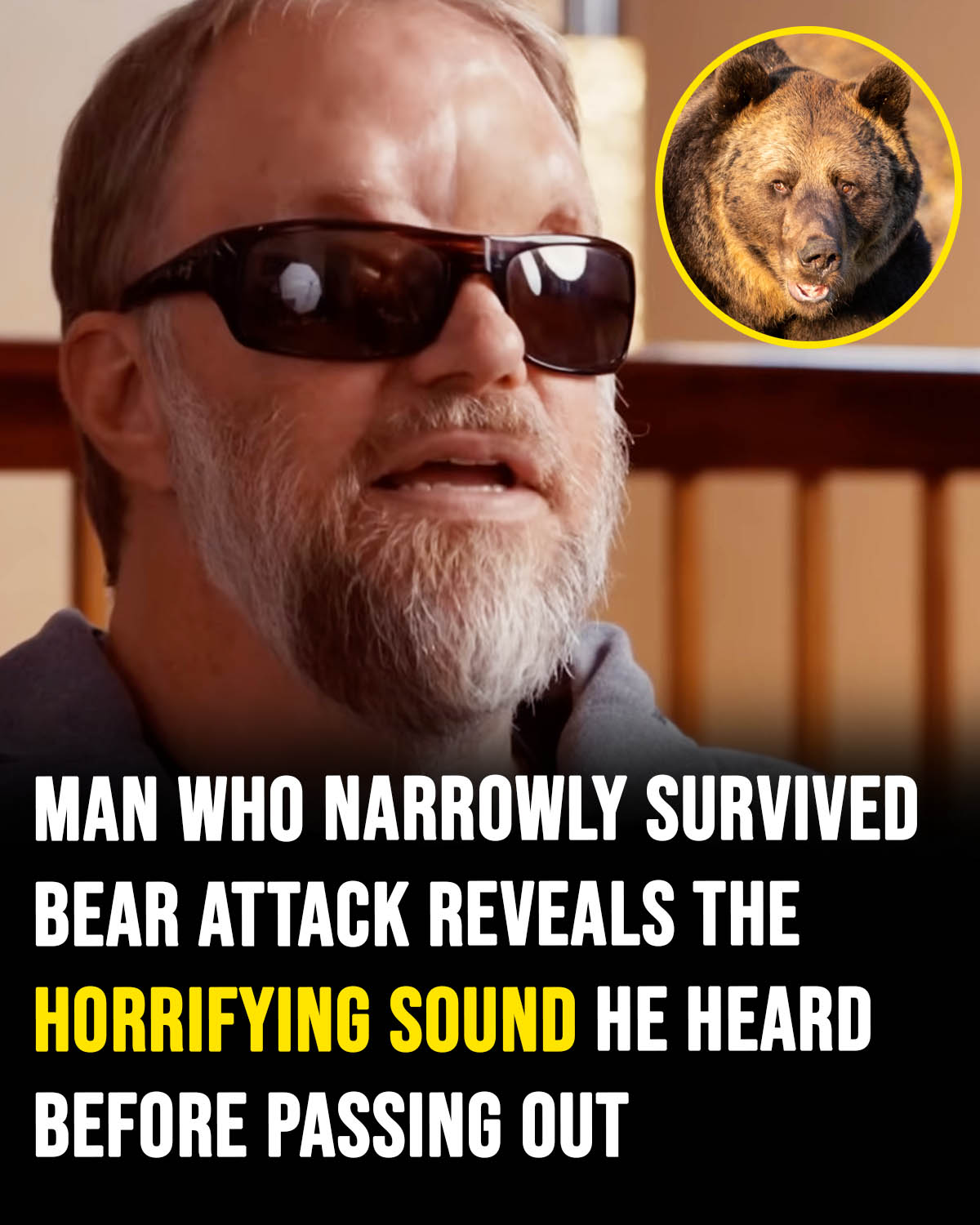 Man who narrowly survived bear attack reveals the horrifying sound he heard before passing out
