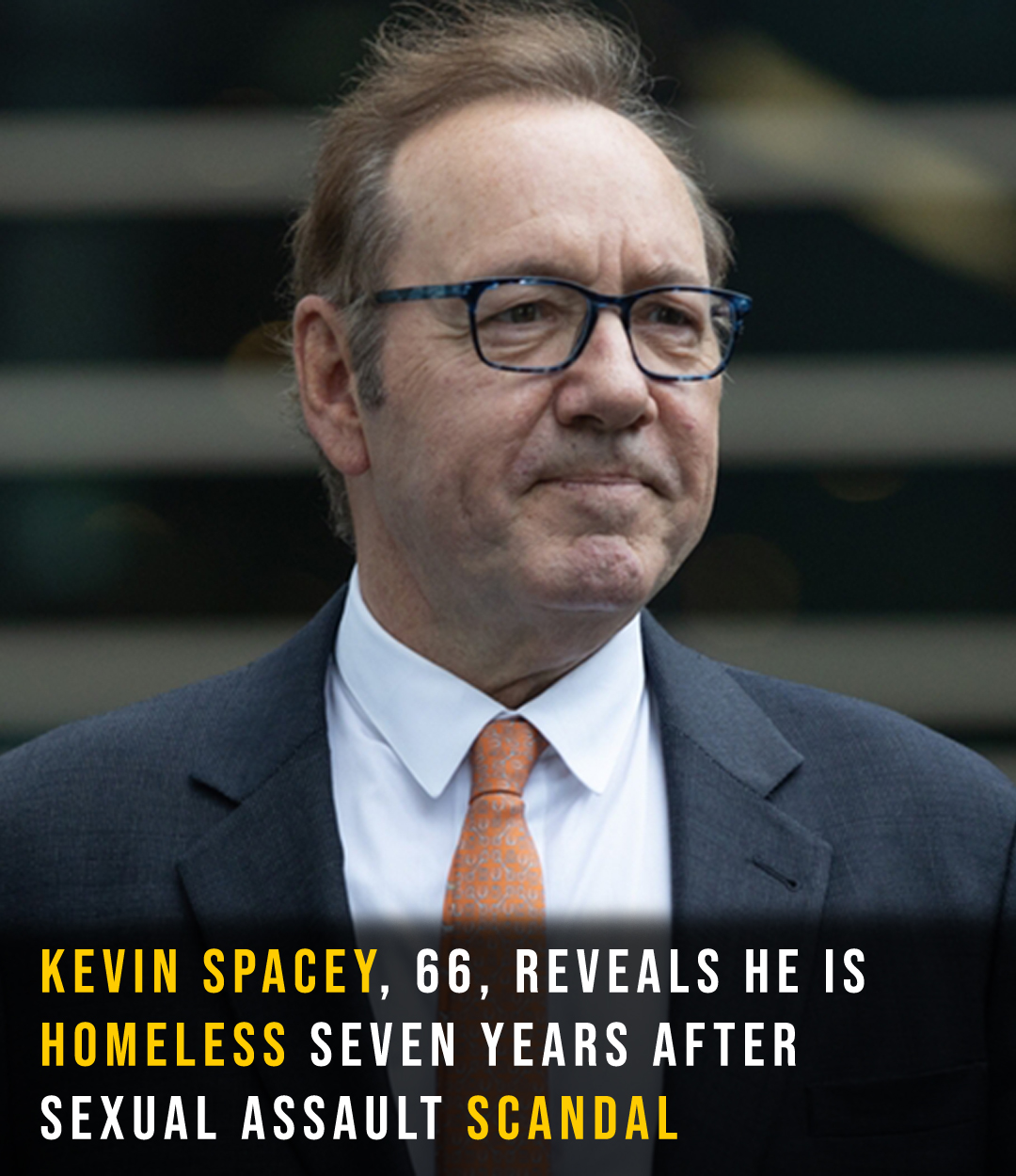 Kevin Spacey reveals he is ‘homeless’ after sexual assault scandal