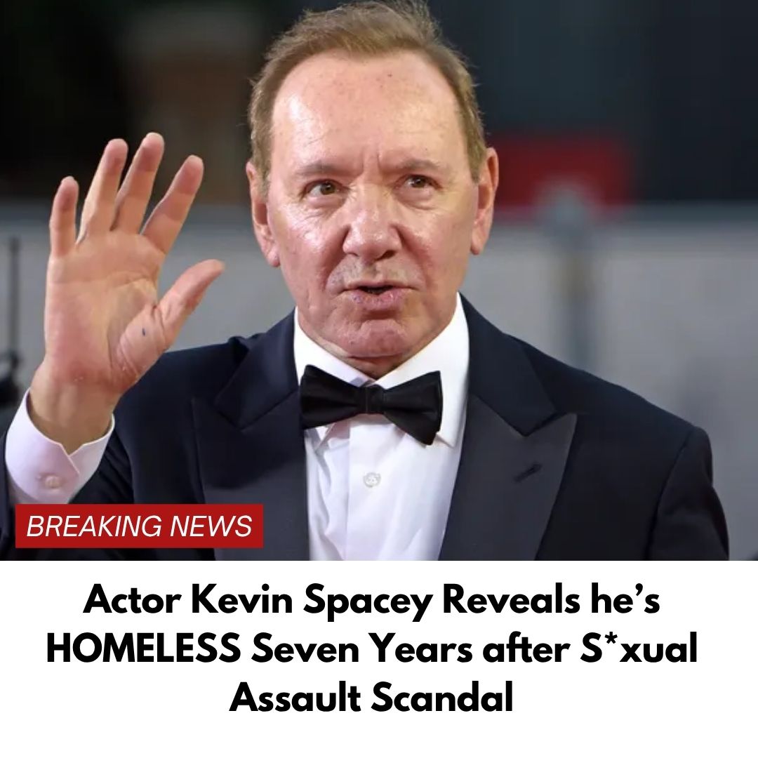 Actor Kevin Spacey Reveals he’s HOMELESS Seven Years after S*xual Assault Scandal