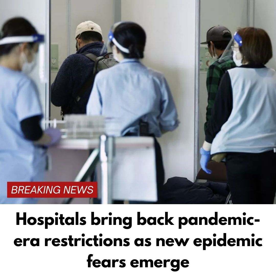 Hospitals bring back pandemic-era restrictions as new epidemic fears emerge