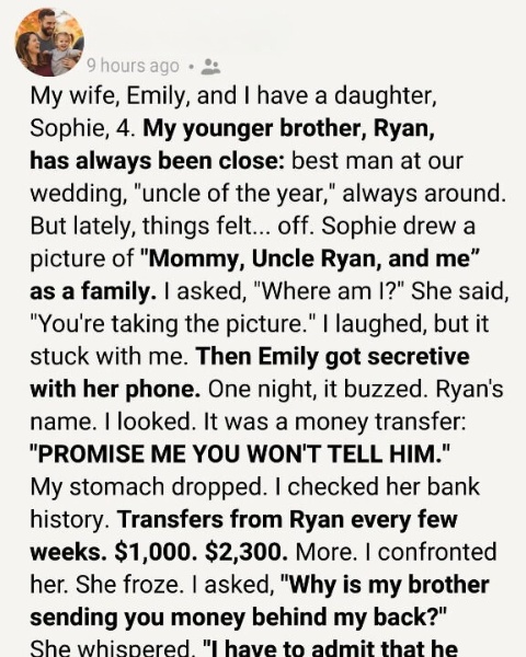 I Found Out My Brother Had Been Sending Money to My Wife… and The Truth Behind It Shattered Me