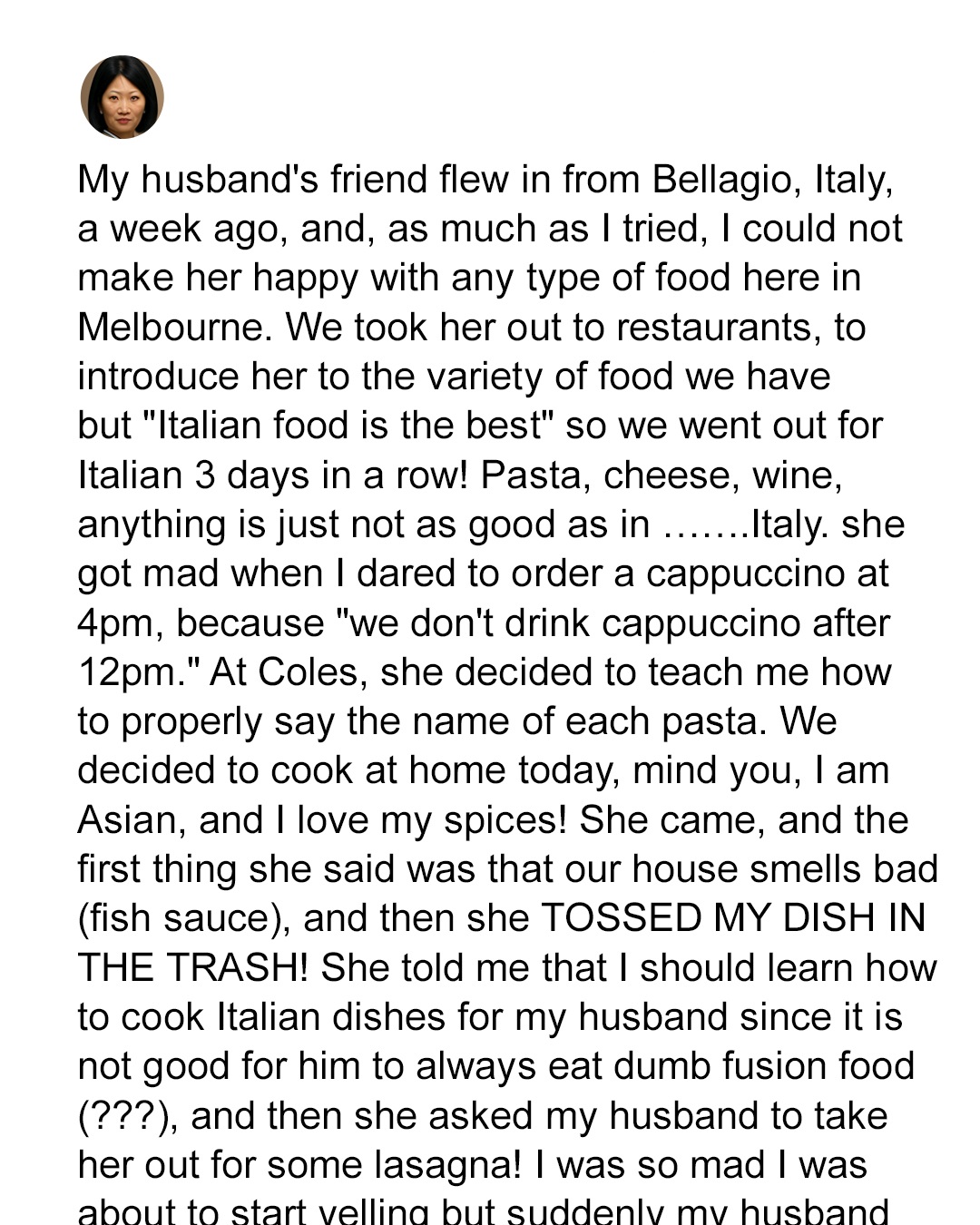 My Husband’s Friend Tossed My Homemade Dinner in the Trash—She Had No Idea What Was Coming Next