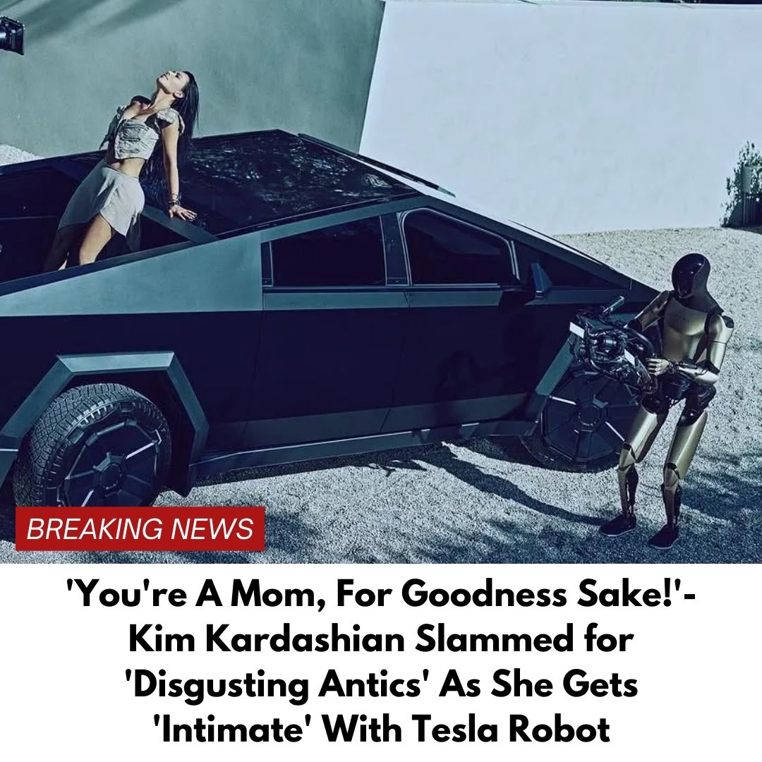 ‘You’re A Mom, For Goodness Sake!’- Kim Kardashian Slammed for ‘Disgusting Antics’ As She Gets ‘Intimate’ With Tesla Robot