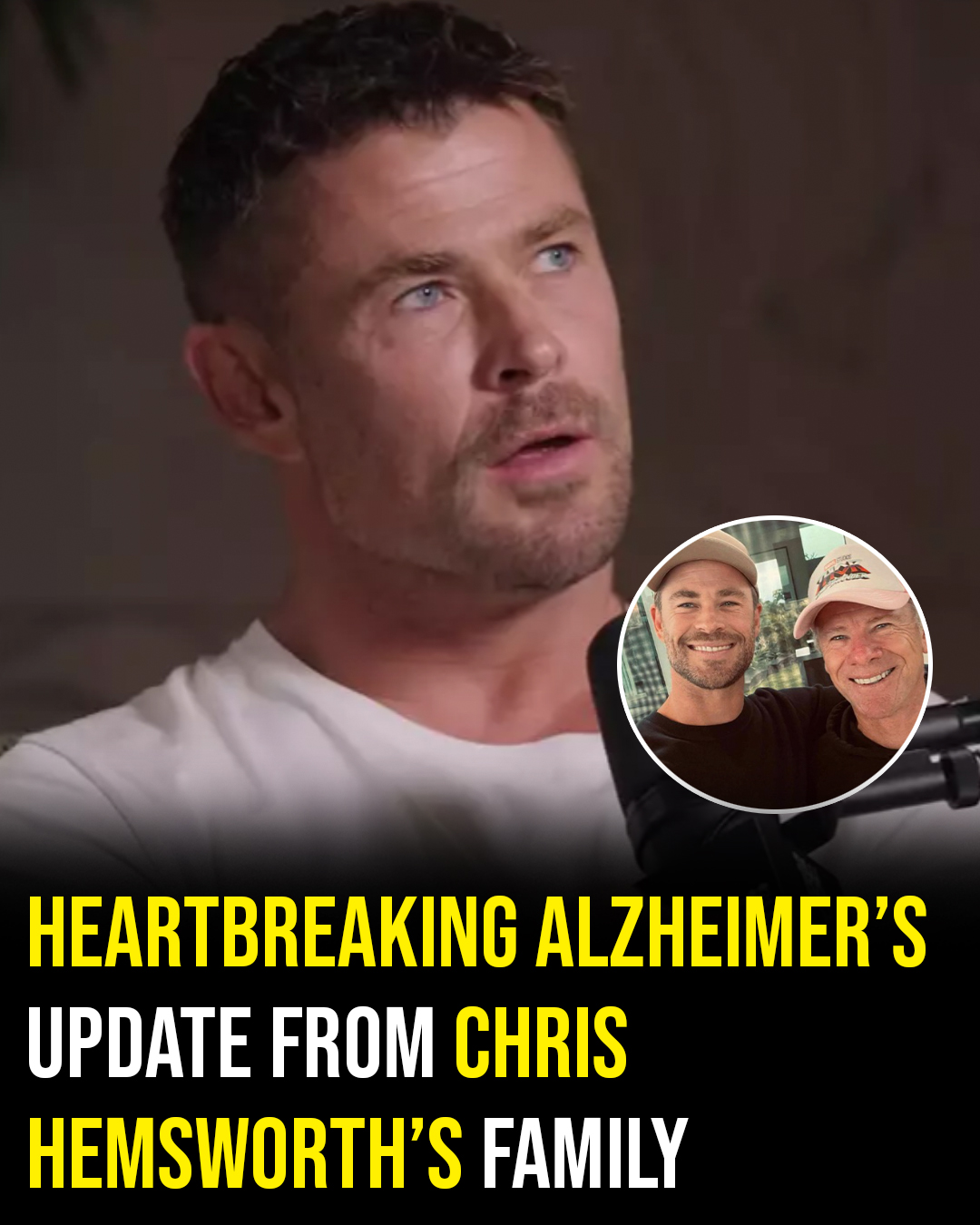 Chris Hemsworth talks signs of Alzheimer’s before dad’s diagnosis