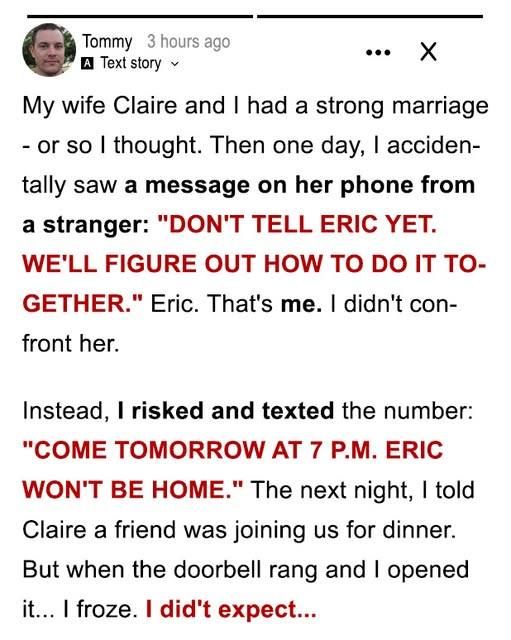I Saw Stranger’s Message About Me on My Wife’s Phone, so I Took a Risk & Invited the Sender Over