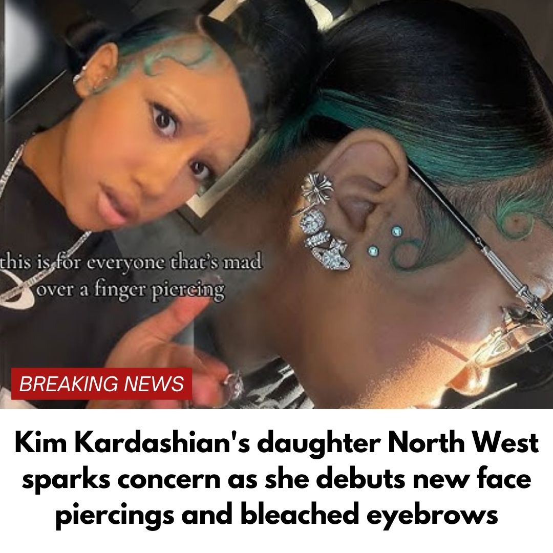 Kim Kardashian’s daughter North West sparks concern as she debuts new face piercings and bleached eyebrows