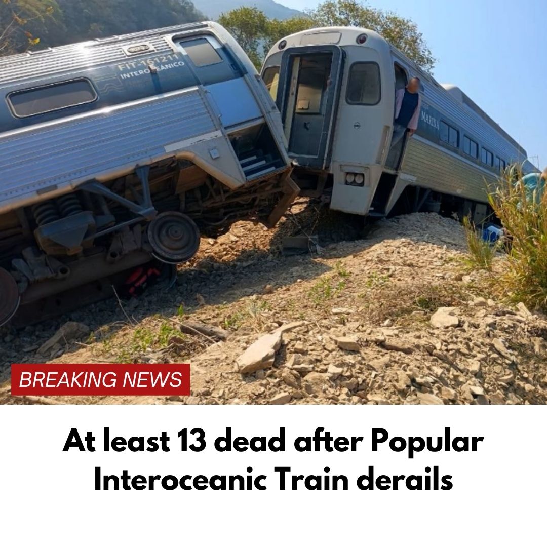 At least 13 dead after Popular Interoceanic Train derails