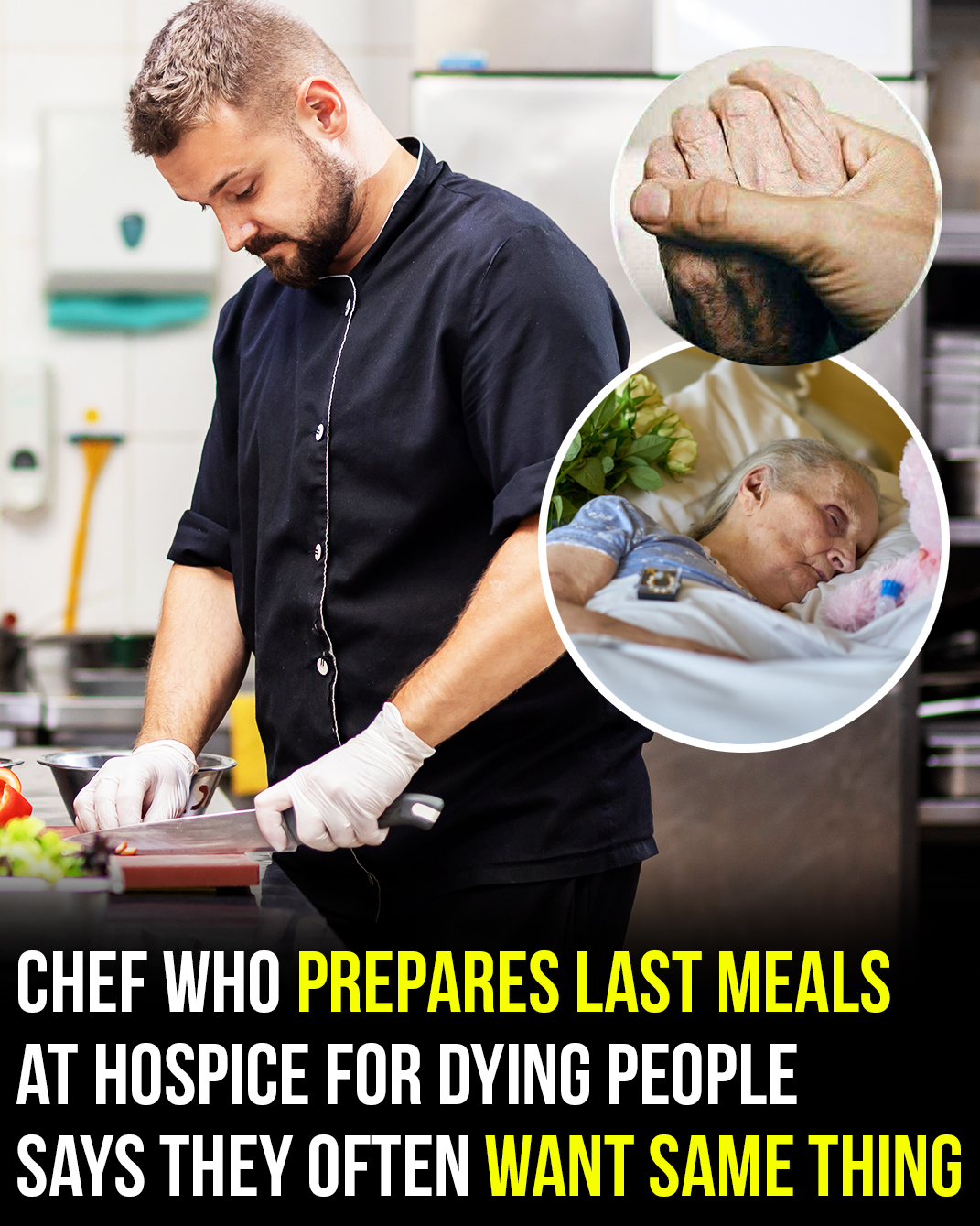 Hospice chef reveals the one comfort food most people ask for before they die