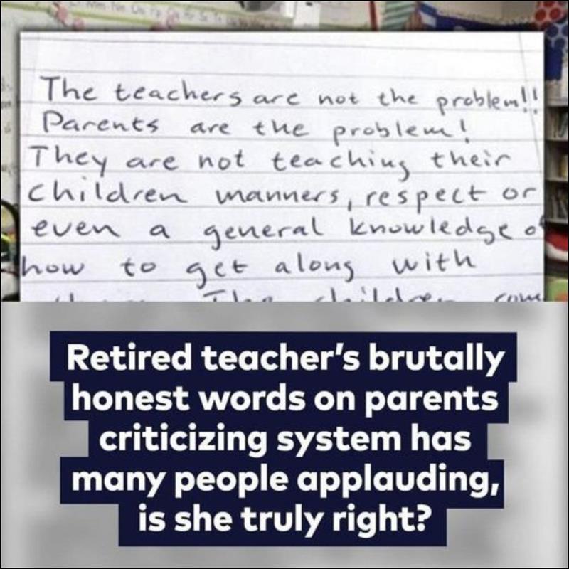 Retired teacher’s honest words to parents go viral