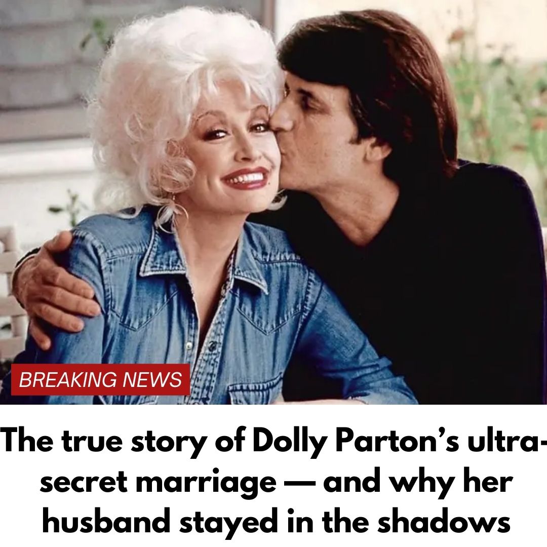 The true story of Dolly Parton’s ultra-secret marriage — and why her husband stayed in the shadows