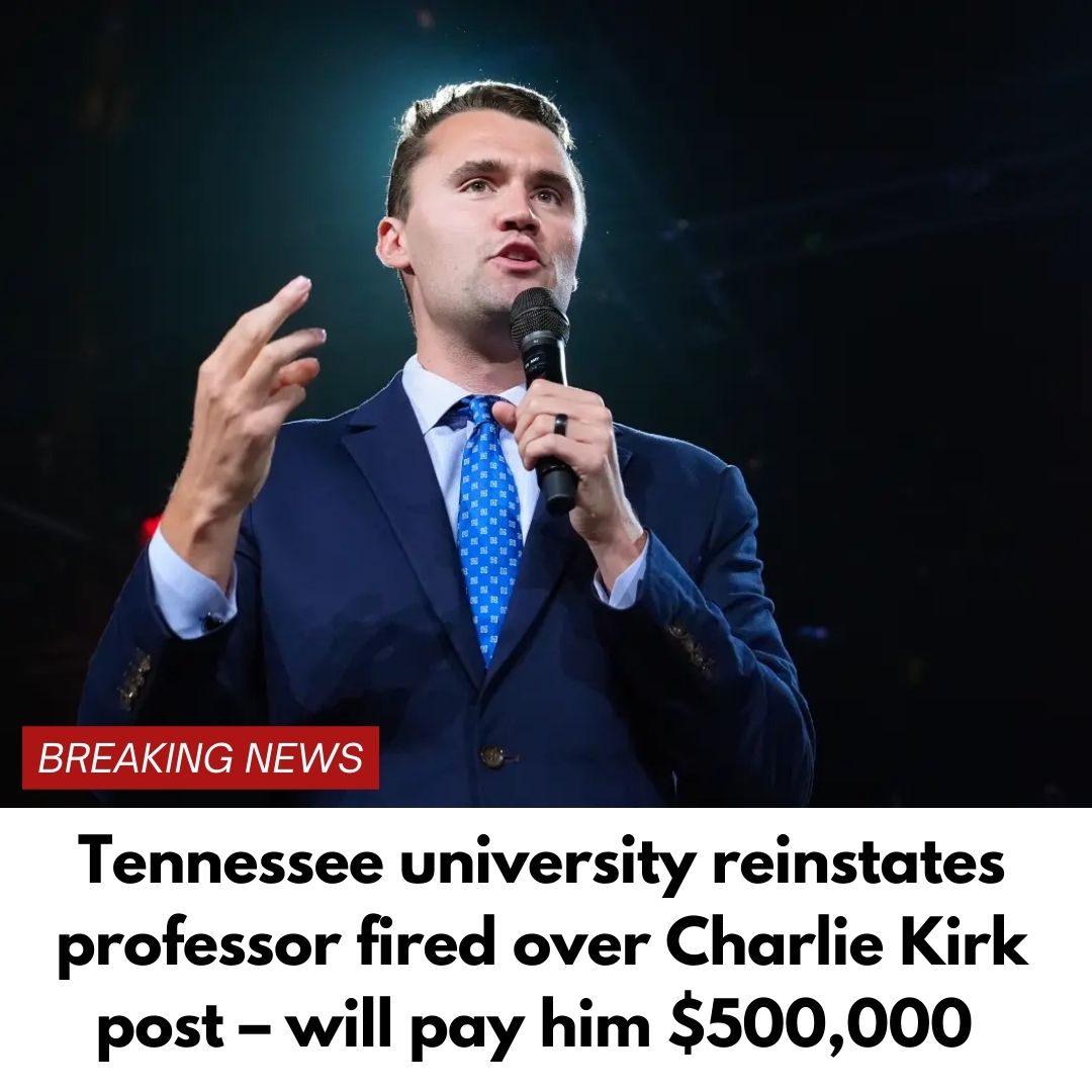 Tennessee university reinstates professor fired over Charlie Kirk post – will pay him $500,000