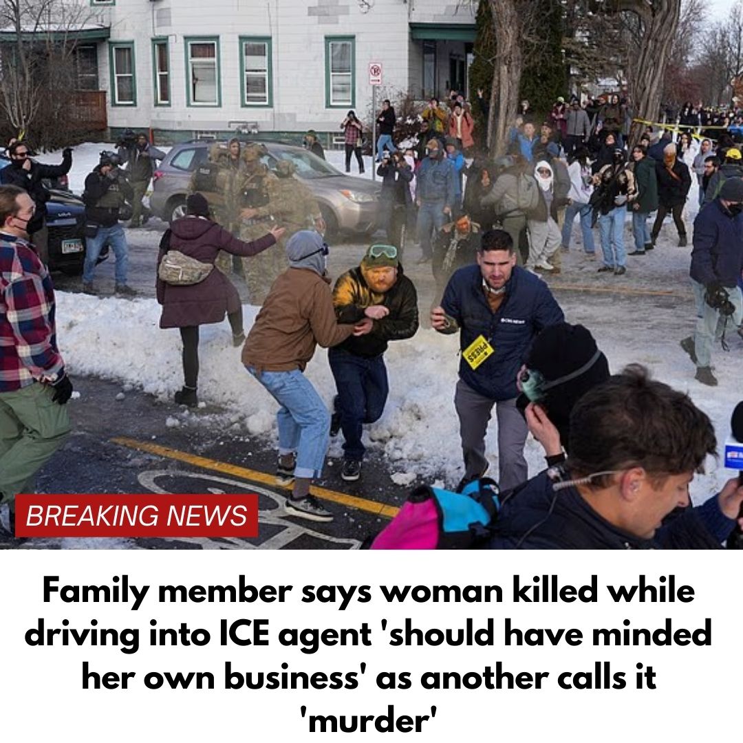 Family member says woman killed while driving into ICE agent ‘should have minded her own business’ as another calls it ‘murder’