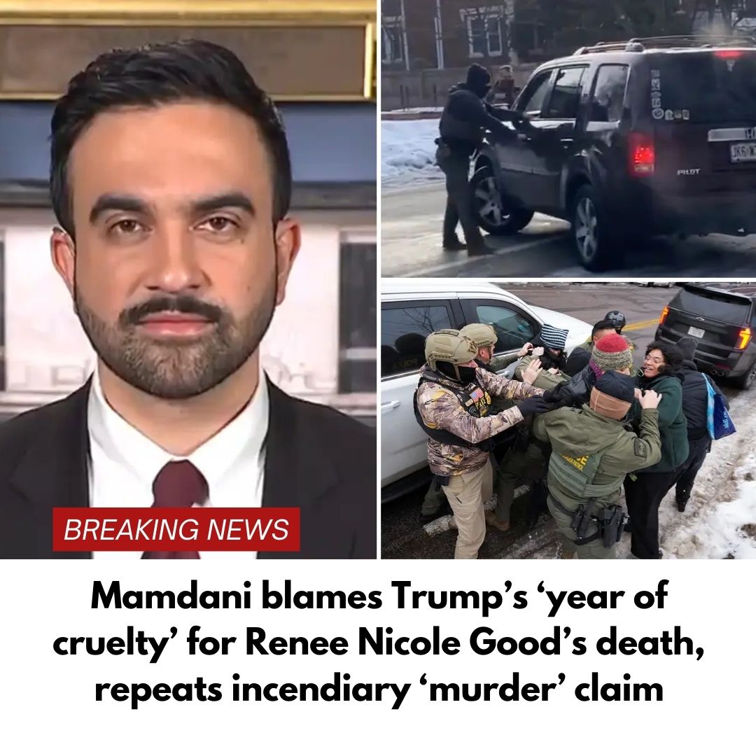 Mamdani blames Trump’s ‘year of cruelty’ for Renee Nicole Good’s death, repeats incendiary ‘murder’ claim