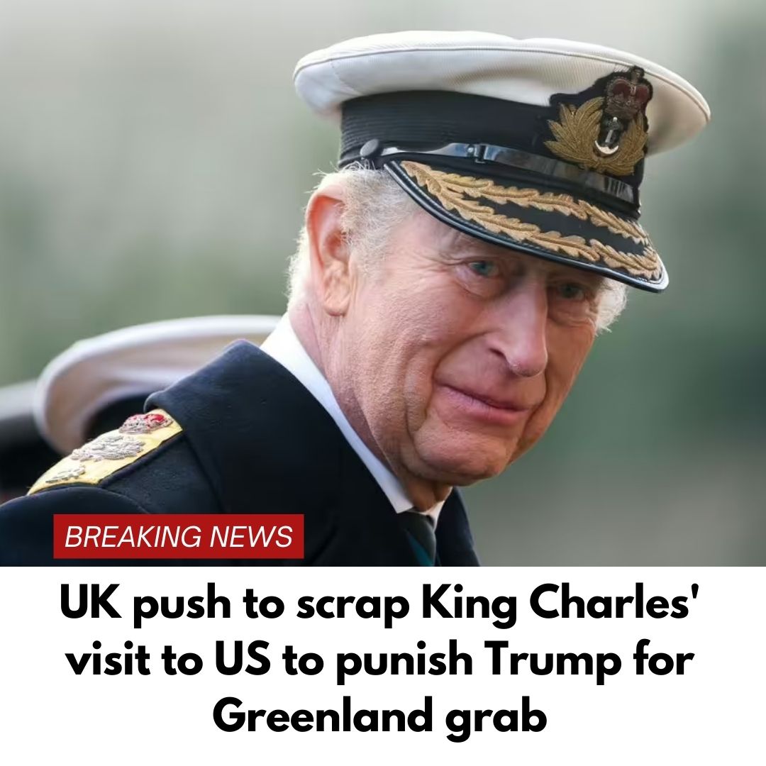 UK push to scrap King Charles’ visit to US to punish Trump for Greenland grab