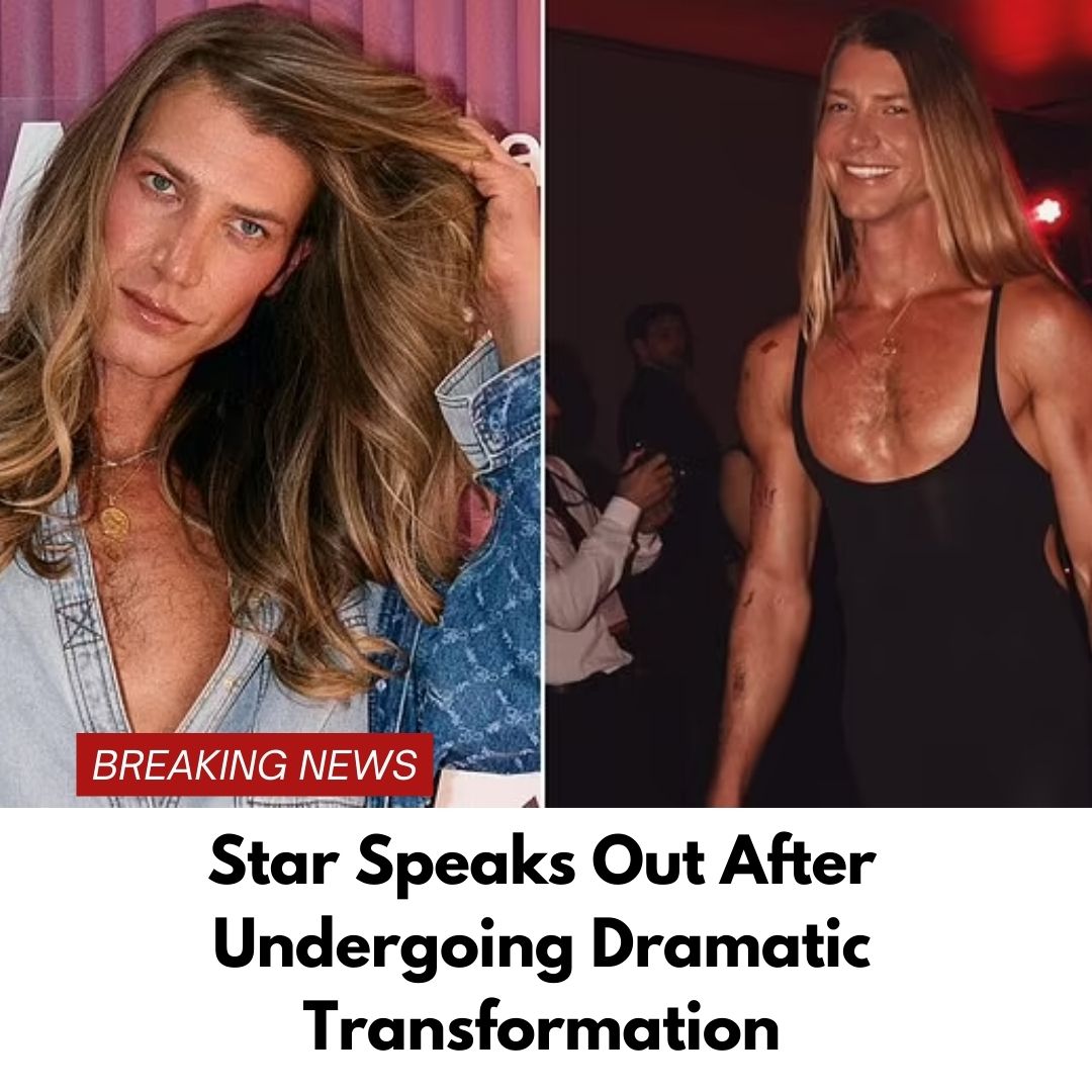 Star Speaks Out After Undergoing Dramatic Transformation