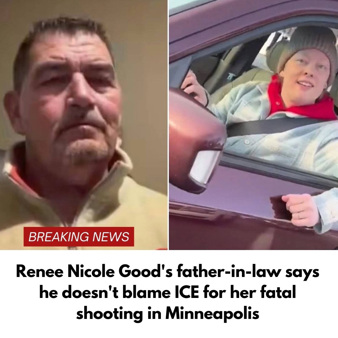 Renee Nicole Good’s father-in-law says he doesn’t blame ICE for her fatal shooting in Minneapolis