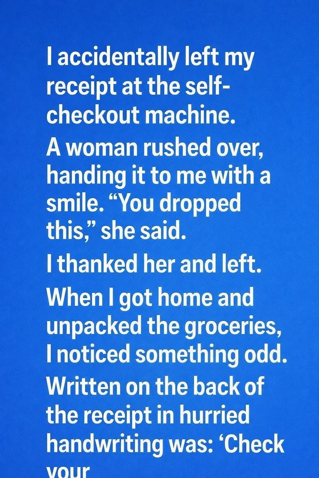 A Message Hidden on a Grocery Receipt