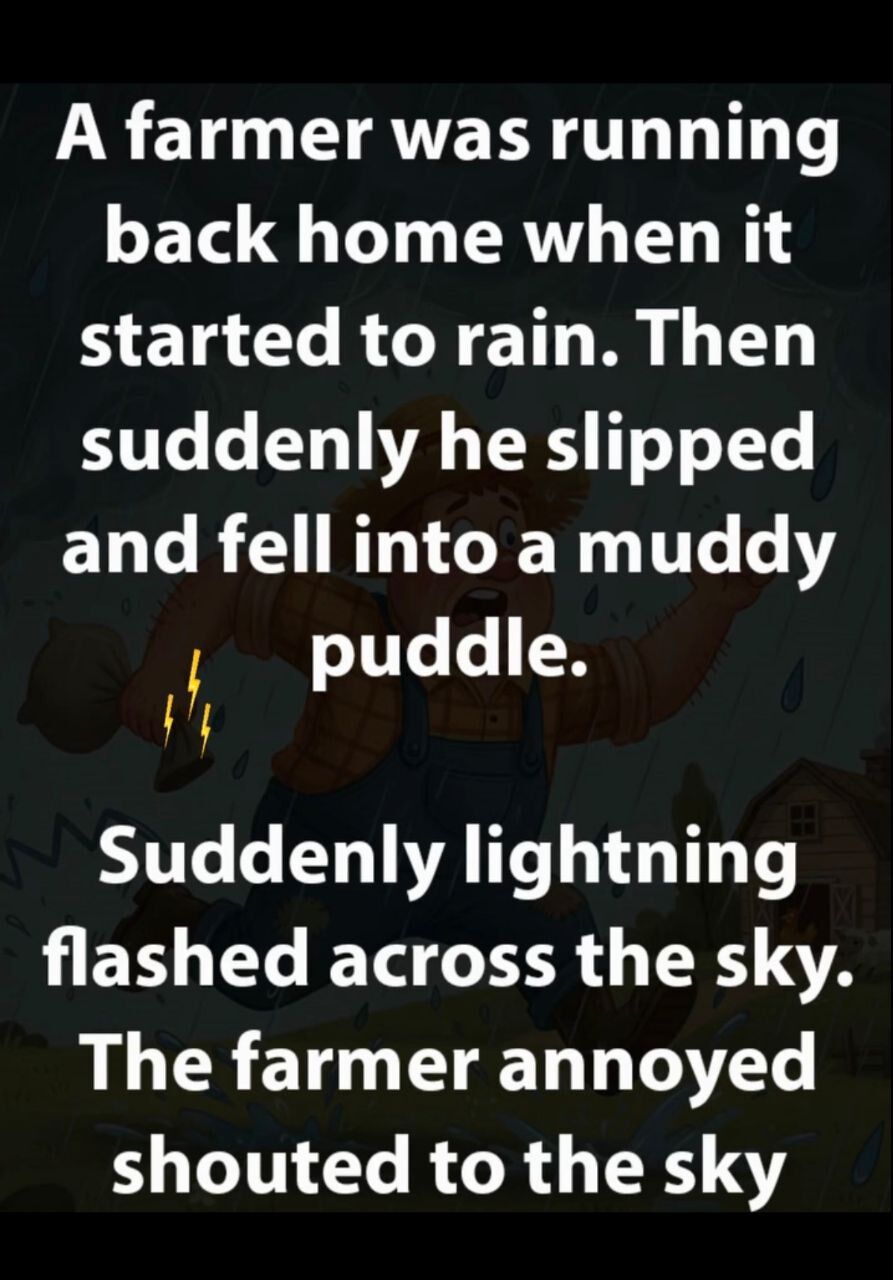 A farmer was running back home.