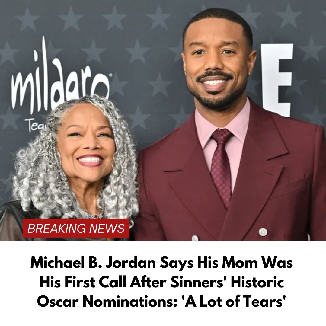 Michael B. Jordan Says His Mom Was His First Call After Sinners’ Historic Oscar Nominations: ‘A Lot of Tears’