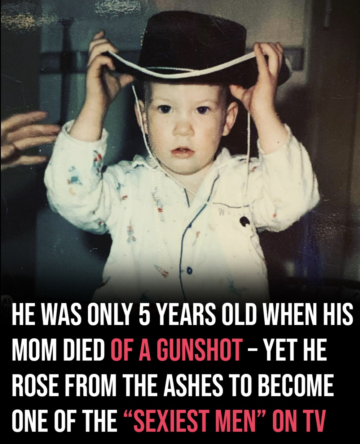 He rose from the ashes of poverty and violence to become one of TV’s sexiest men