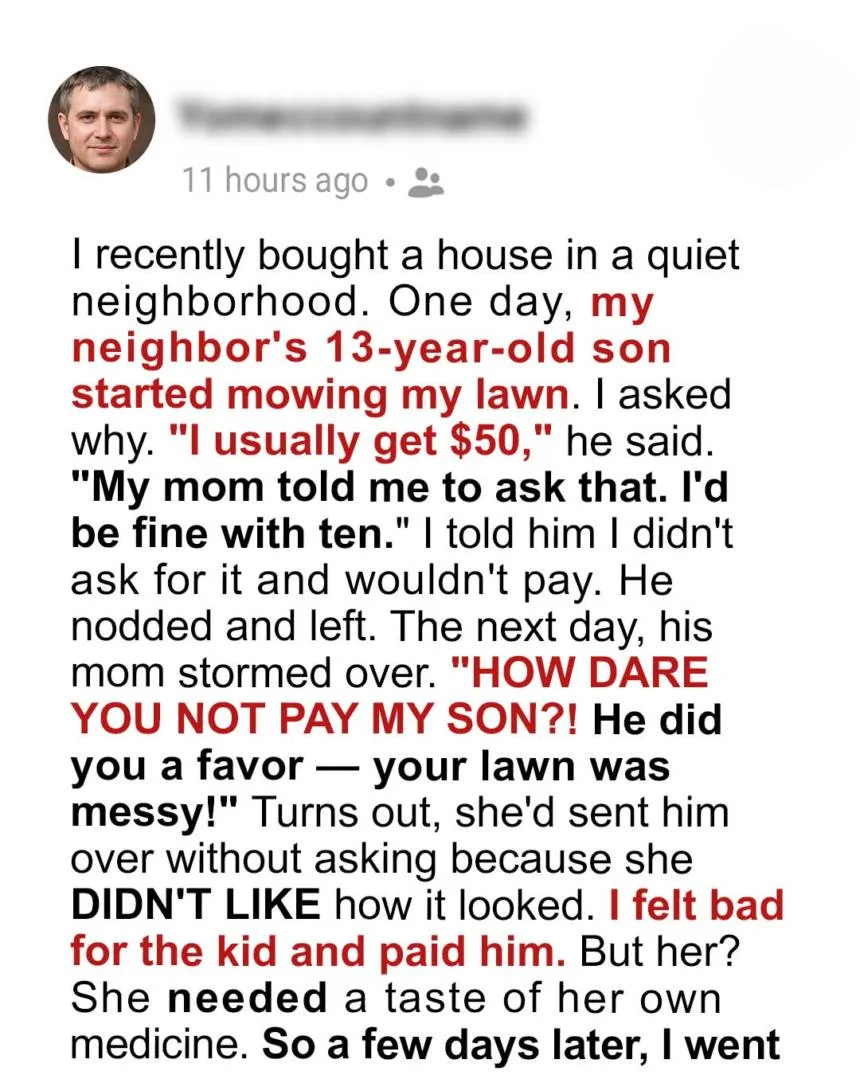 My Neighbor Tried to Scam Me With a $50 Lawn-Mowing Bill — She Didn’t Expect My Response!