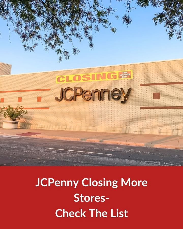 JCPenney Announces The Closing Of More Stores In 2025!