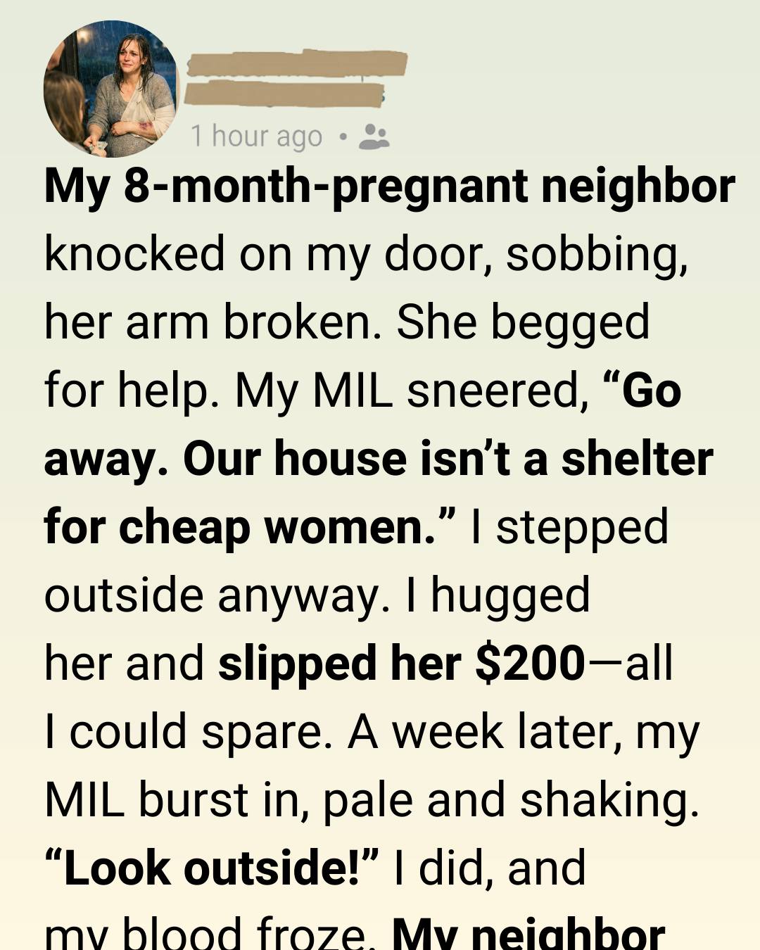 A Pregnant Neighbor Pleaded for Help—My MIL Slammed the Door, but I Helped Her. Years Later, She Returned When My Child Needed Saving!