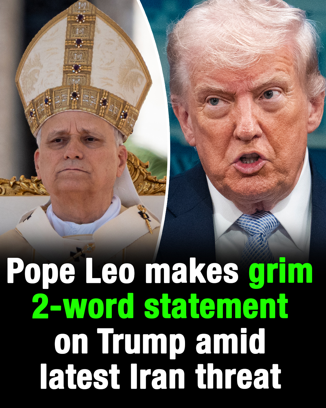 Pope Leo makes grim 2-word statement on Donald Trump amid horrifying Iran threat!