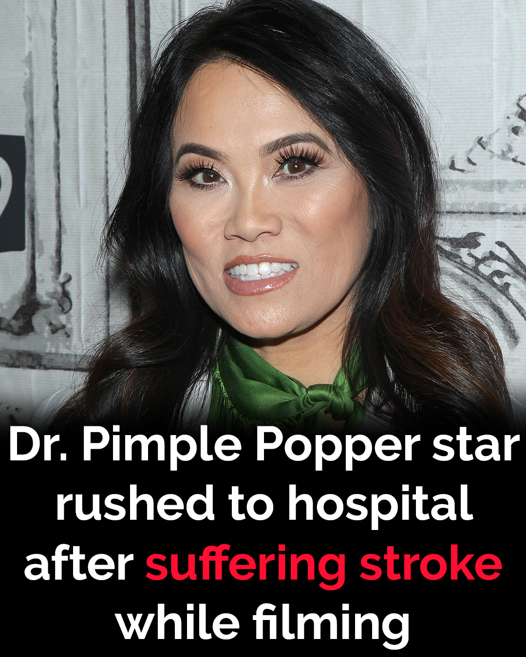 Dr. Pimple Popper star rushed to hospital after suffering stroke while filming!