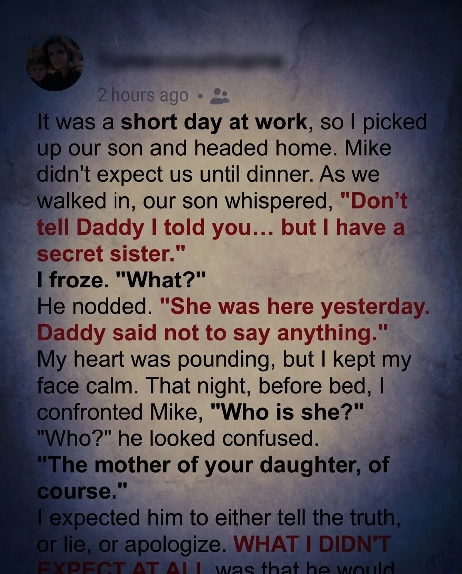 I Picked up My Son and He Said ‘Mommy, I Have a Secret Sister’ – When I Confronted My Husband, He Shocked Me like Never Before!