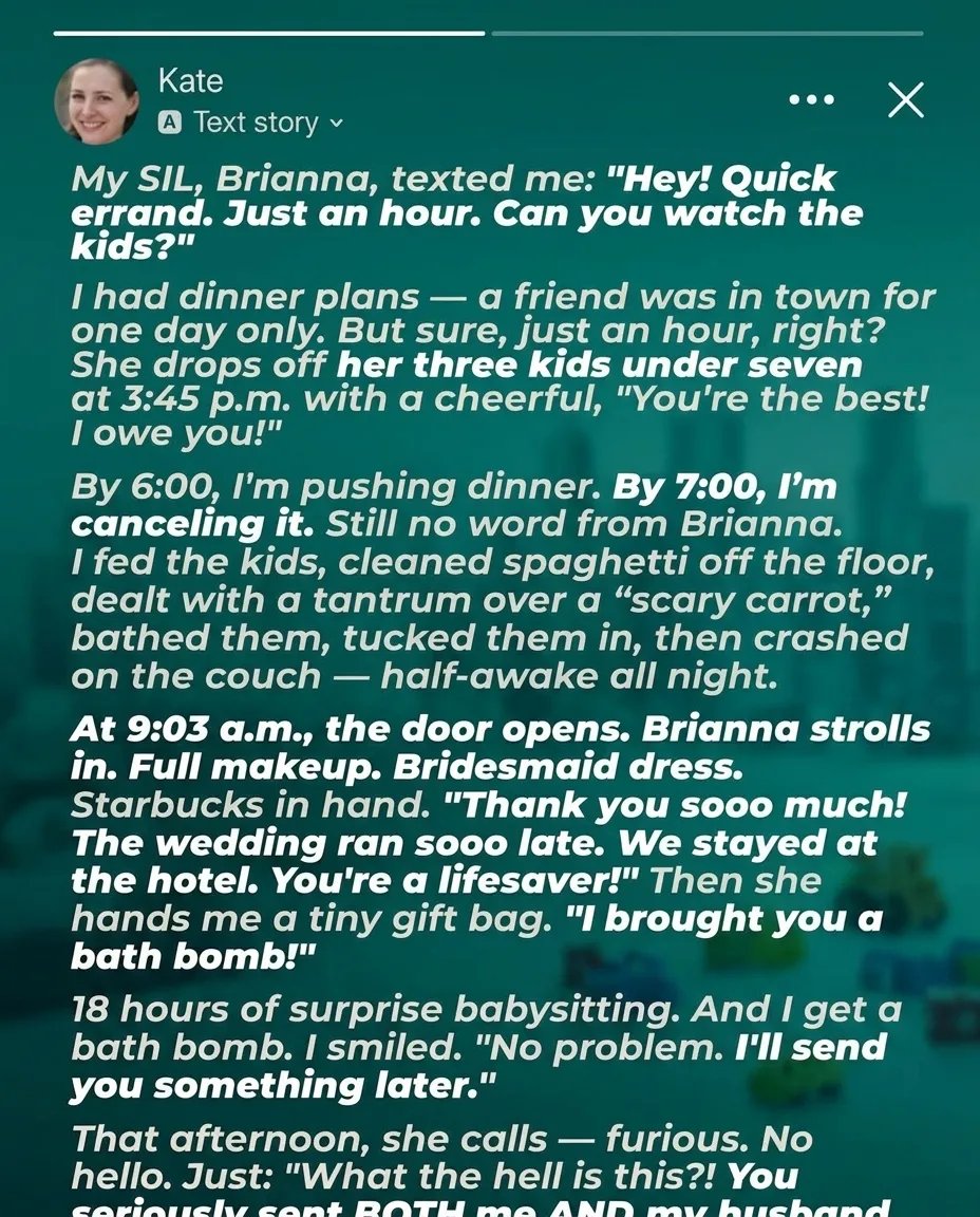 My SIL Asked Me to Watch Her Kids for an Hour—Then Came Back the Next Morning Wearing a Bridesmaid Dress!