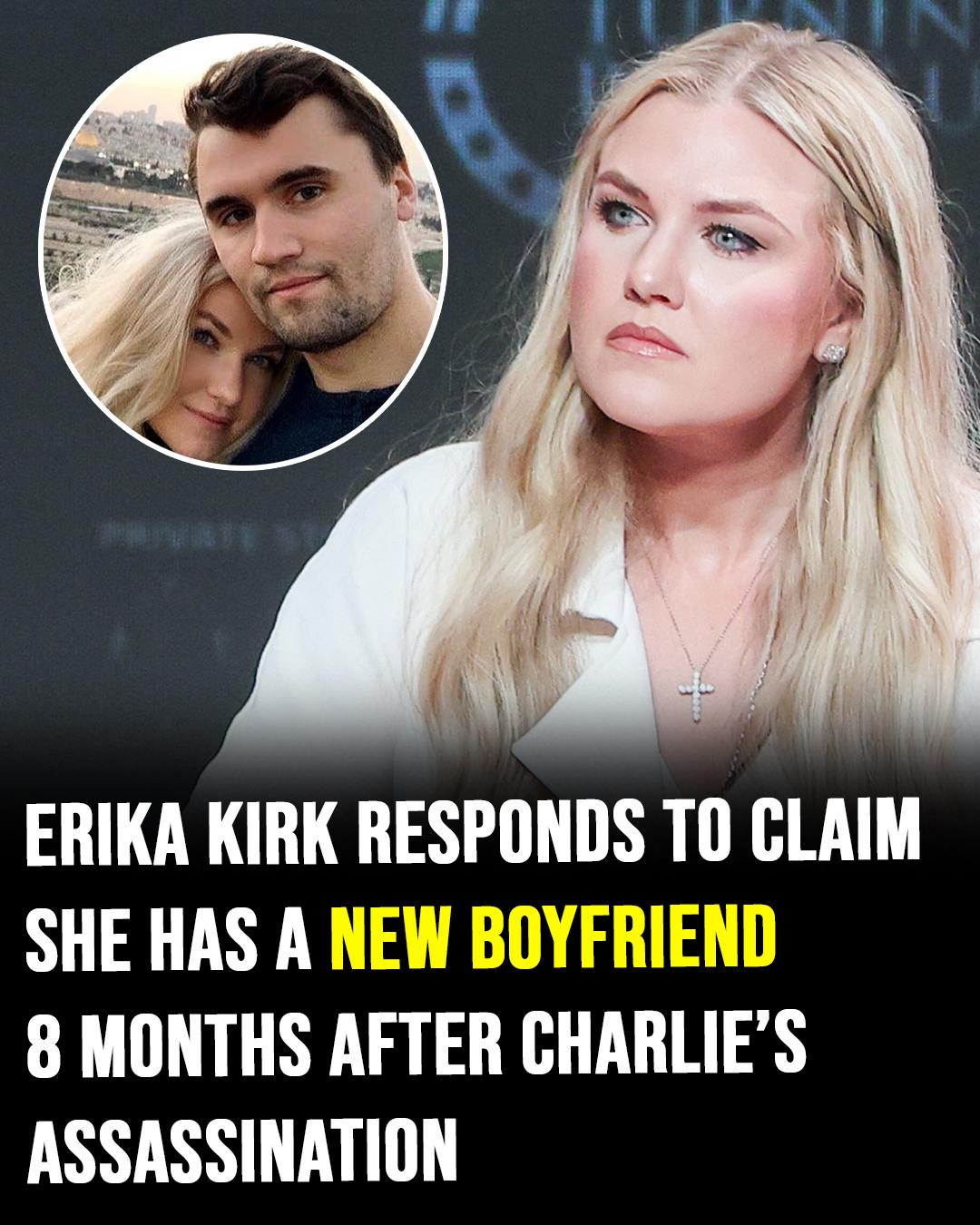 Erika Kirk issues brutal response after sudden boyfriend rumor!