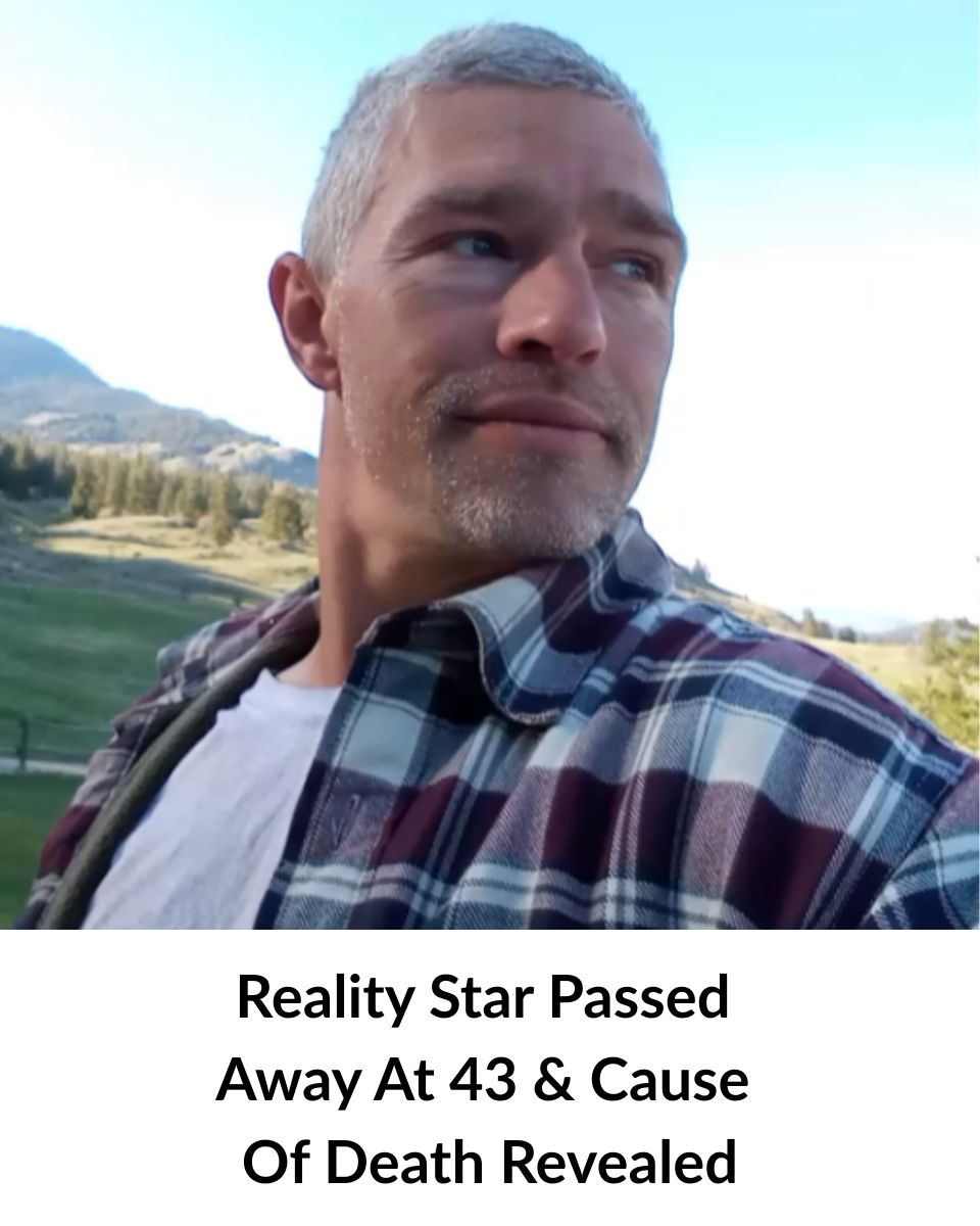 Reality Star Found Dead At 43 & Cause Of Death Revealed!