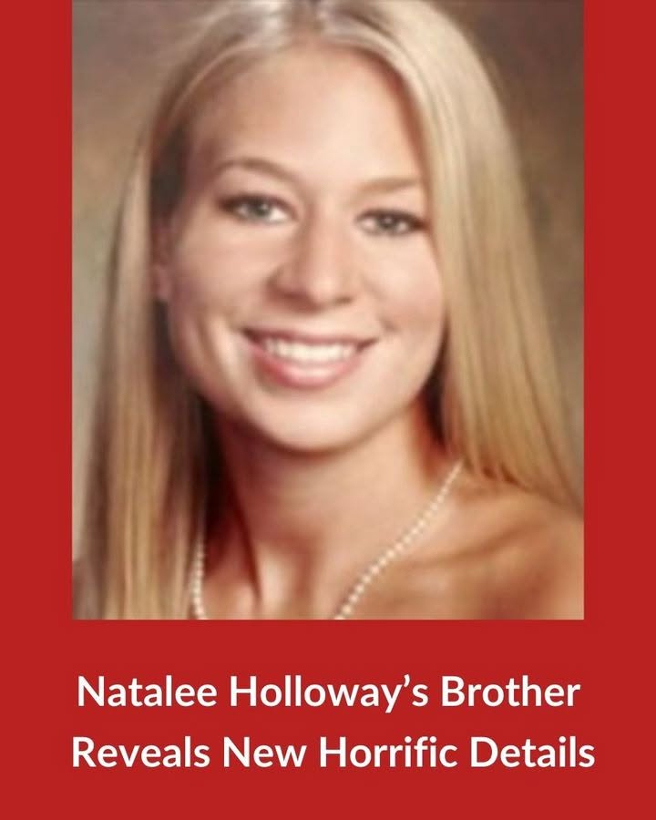 Natalee Holloway’s Brother Reveals Horrific Details Following Her Murder!