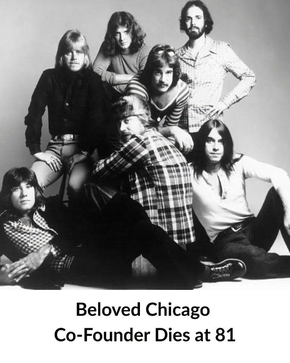 Chicago Co-Founder Dies at 81