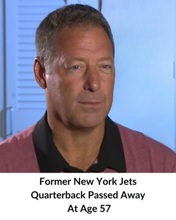Former New York Jets Quarterback Dies at 57