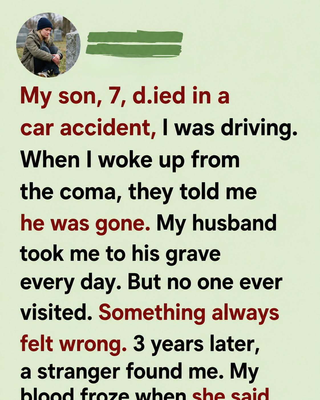 I Cried at My Son’s Grave for 3 Years—Then a Stranger Revealed the Terrifying Truth