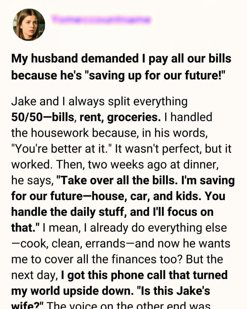 He Demanded I Pay All Our Expenses—Then a Stranger’s Call Shattered My Marriage