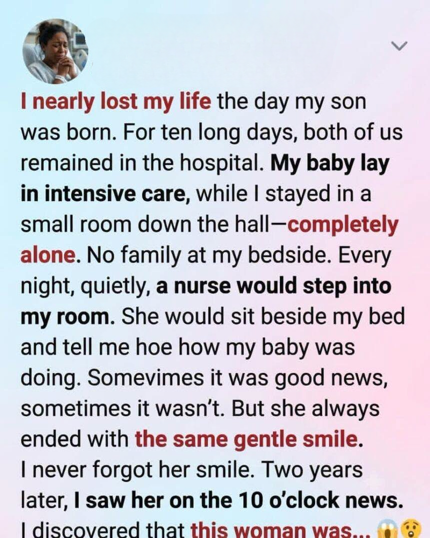 The Nurse Who Sat Beside Me When I Had No One